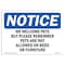 Signmission OSHA Notice, 5" Height, We Welcome Pets But Please Remember Pets Sign, 7" X 5", Landscape OS-NS-D-57-L-19000 - alternate 1